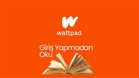 wattpad|wattpad giriş.
